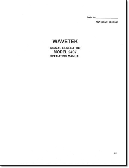 Wavetek 2407 Instruction Manual Wavetek 2407 Instruction Manual